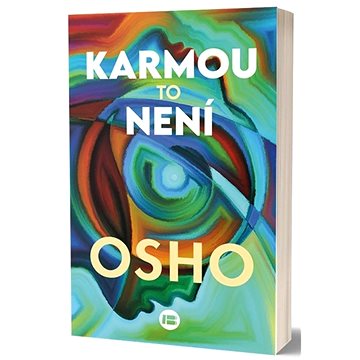 

Karmou to není