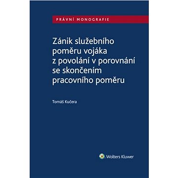 

Zánik služebního poměru vojáka z povolání v porovnání se skončením prac. poměru