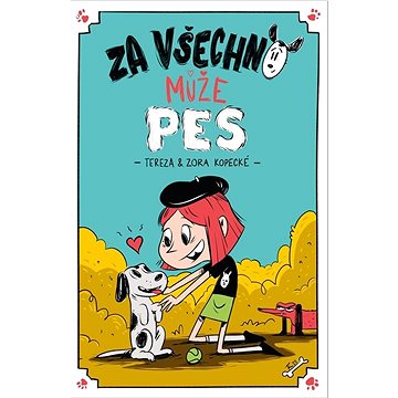 

Za všechno může pes