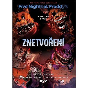 

Five Nights at Freddy's Znetvoření: Grafický román