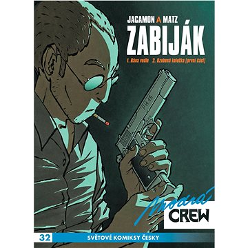 

Modrá CREW 32 Zabiják 1