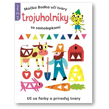 

Mačka Bodka učí tvary Trojuholníky so samolepkami
