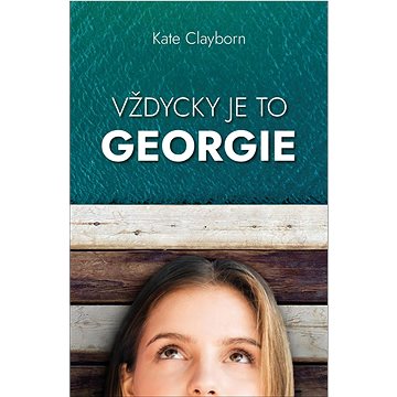 

Vždycky to byla Georgie