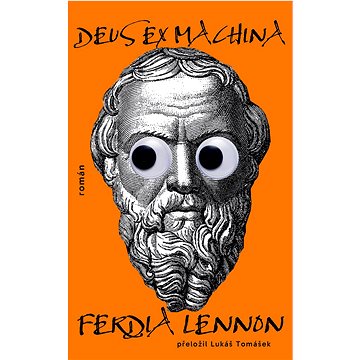 

Deus Ex Machina