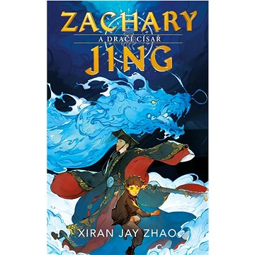 

Zachary Jing a Dračí císař