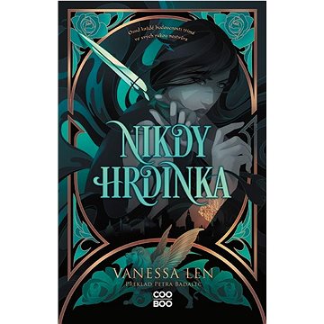 

Nikdy hrdinka