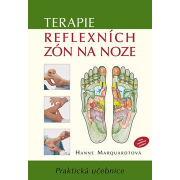 

Terapie reflexních zón na noze: Praktická učebnice
