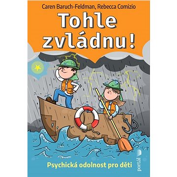 

Tohle zvládnu!: Psychická odolnost pro děti