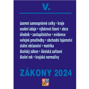 

Zákony V 2024 – Veřejná správa, Školství
