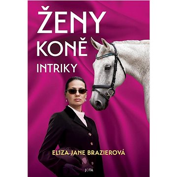 

Ženy, koně, intriky