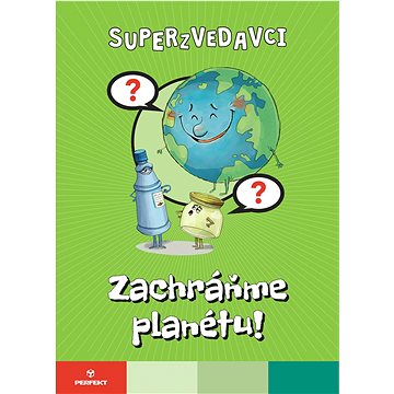 

Zachráňme planétu!