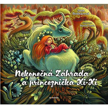 

Nekonečná Záhrada a princeznička Xi-Xi