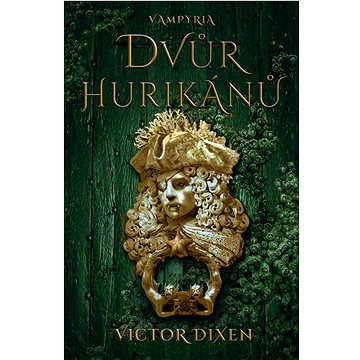 

Dvůr hurikánů