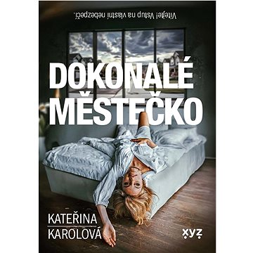

Dokonalé městečko