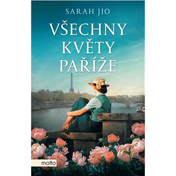 

Všechny květy Paříže
