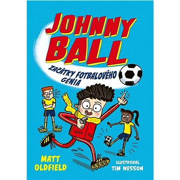 

Johnny Ball Začátky fotbalového génia