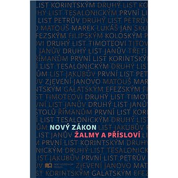 

Nový zákon Žalmy a Přísloví