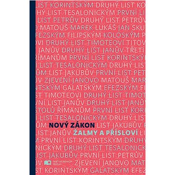 

Nový zákon Žalmy a Přísloví