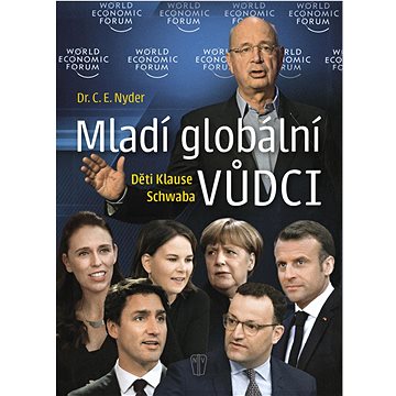 

Mladí globální vůdci: Děti Klause Schwaba