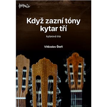 

Když zazní tóny kytar tří