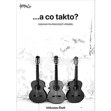 

...a co takto