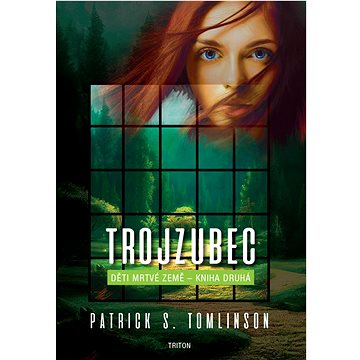 

Trojzubec Děti mrtvé Země: Kniha druhá