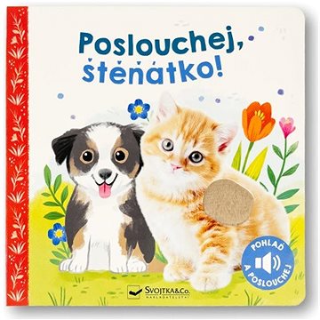 

Poslouchej, štěňátko!