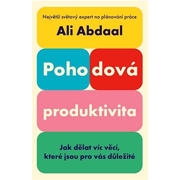 

Produktivita bez nervů