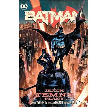 

Batman - Jejich temné plány: Díl první