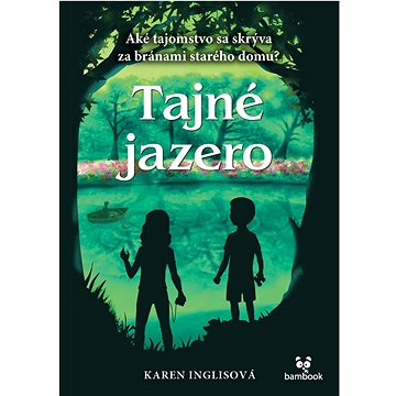 

Tajné jazero
