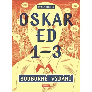 

Oskar Ed 1–3: souborné vydání
