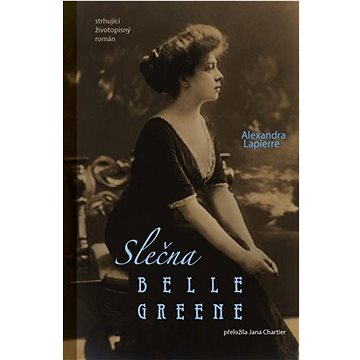 

Slečna Belle Greene