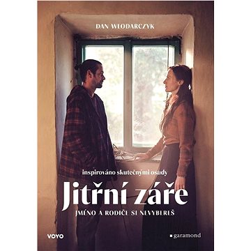 

Jitřní záře: Jméno a rodiče si nevybereš
