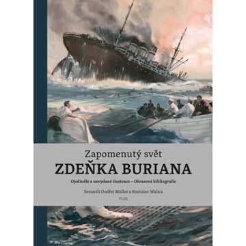 

Zapomenutý svět Zdeňka Buriana