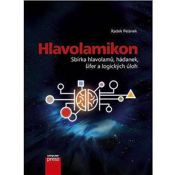 

Hlavolamikon: Sbírka hlvolamů, hádanek, šifer a logických her