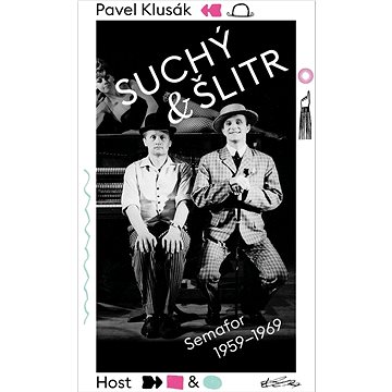 

Suchý a Šlitr: Semafor 1959—1969