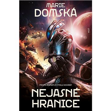 

Nejasné hranice: První román z cyklu Kchrat