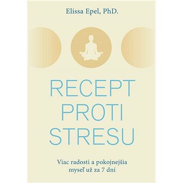 

Recept proti stresu: Viac radosti a pokojnejšia myseľ už za 7 dní