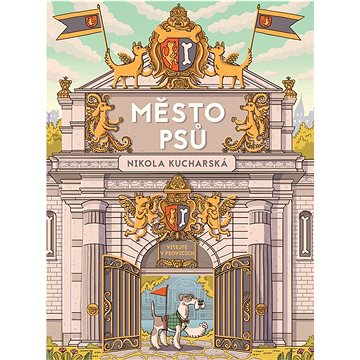 

Město psů