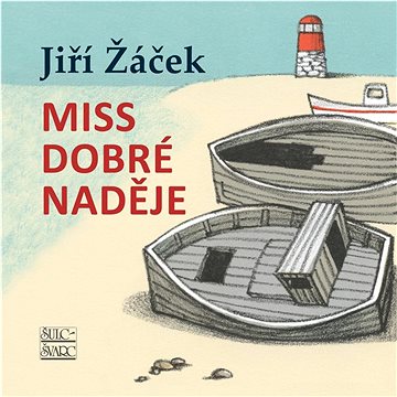 

Miss Dobré naděje