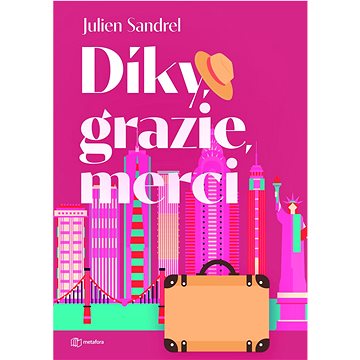 

Díky, grazie, merci