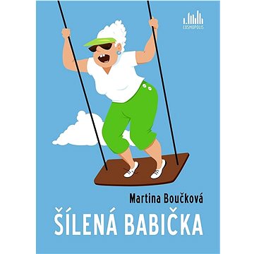 

Šílená babička