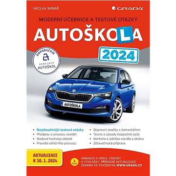 

Autoškola 2024: Moderní učebnice a testové otázky