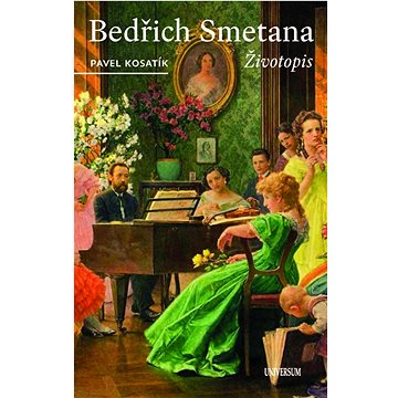 

Bedřich Smetana Životopis