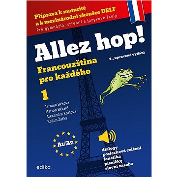 

Allez hop!: Francouzština pro každého