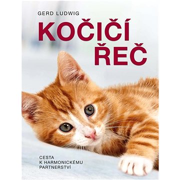 

Kočičí řeč: Cesta k harmonickému partnerství
