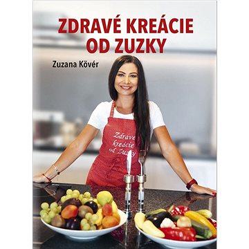 

Zdravé kreácie od Zuzky
