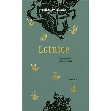 

Letnice: Rozpomínání na konec světa