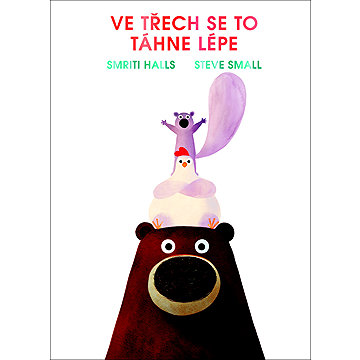 

Ve třech se to lépe táhne