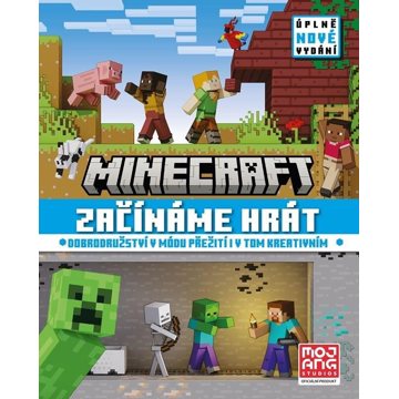 

Minecraft Začínáme hrát: Dobrodružství v módu přežití i v tom kreativním